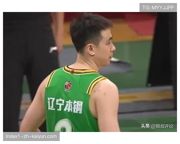 辽宁本钢赵继伟控场大脑作用凸显 经验锁定胜局助球队回暖